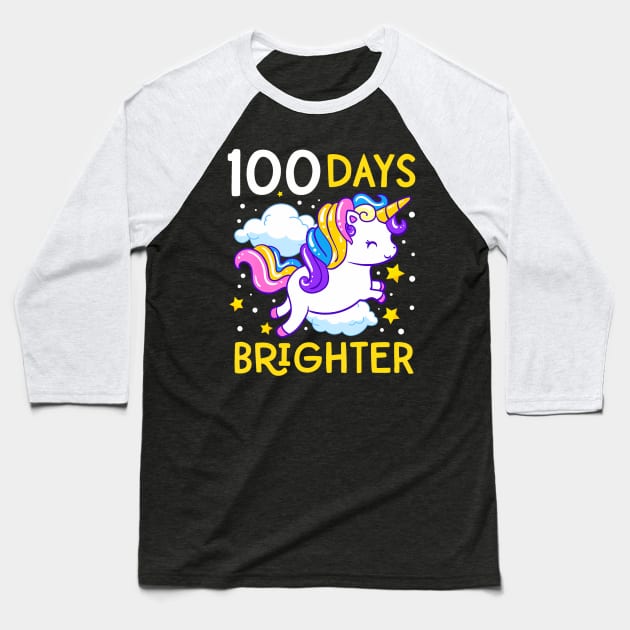 100th Day of School Unicorn 100 Days Brighter Kindergarten Baseball T-Shirt by Aleem James